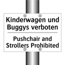 Kinderwagen und Buggys verboten/.../ - Pushchair and Strollers Prohibited/.../