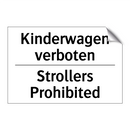 Kinderwagen verboten - Strollers Prohibited