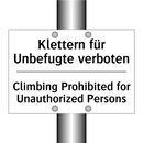 Klettern für Unbefugte verboten/.../ - Climbing Prohibited for Unauthorized /.../