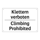 Klettern verboten - Climbing Prohibited