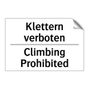 Klettern verboten - Climbing Prohibited