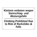 Klettern verboten wegen Steinschlag- /.../ - Climbing Prohibited Due to Risk /.../