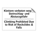 Klettern verboten wegen Steinschlag- /.../ - Climbing Prohibited Due to Risk /.../