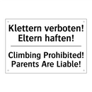 Klettern verboten! Eltern haften!/.../ - Climbing Prohibited! Parents Are /.../