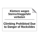 Klettern wegen Steinschlaggefahr /.../ - Climbing Prohibited Due to Danger /.../