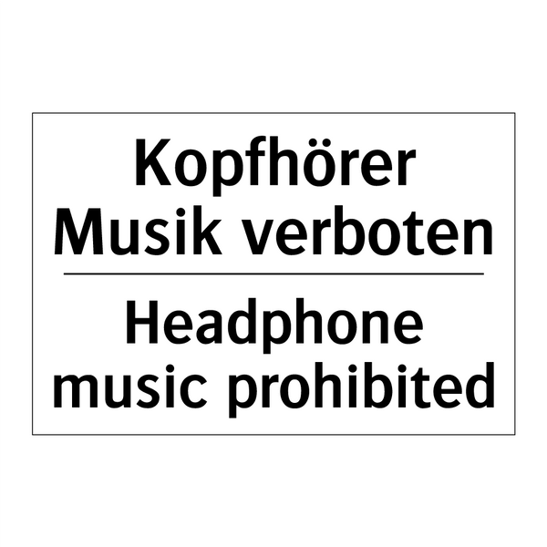 Kopfhörer Musik verboten - Headphone music prohibited