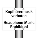 Kopfhörermusik verboten - Headphone Music Prohibited