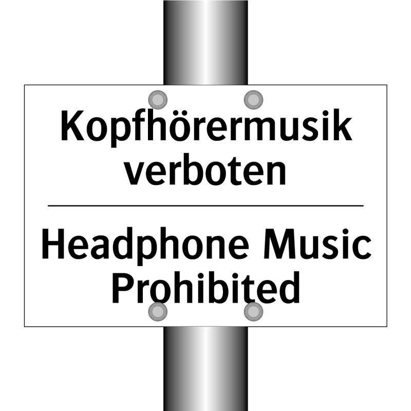 Kopfhörermusik verboten - Headphone Music Prohibited