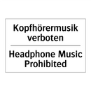 Kopfhörermusik verboten - Headphone Music Prohibited