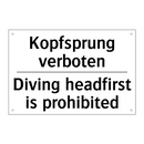 Kopfsprung verboten - Diving headfirst is prohibited