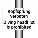 Kopfsprung verboten - Diving headfirst is prohibited