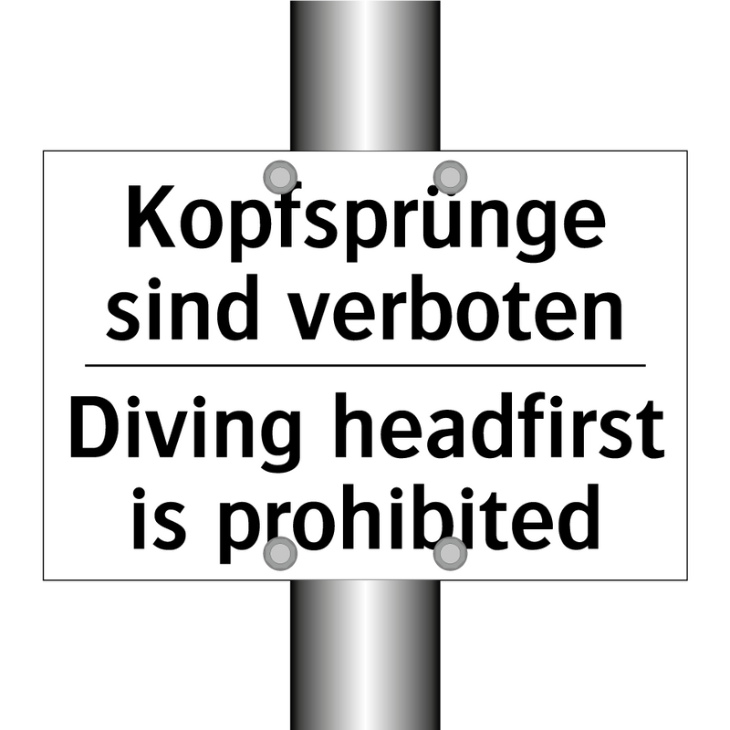 Kopfsprünge sind verboten - Diving headfirst is prohibited
