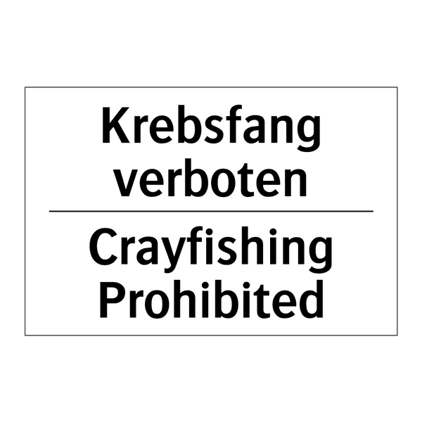 Krebsfang verboten - Crayfishing Prohibited