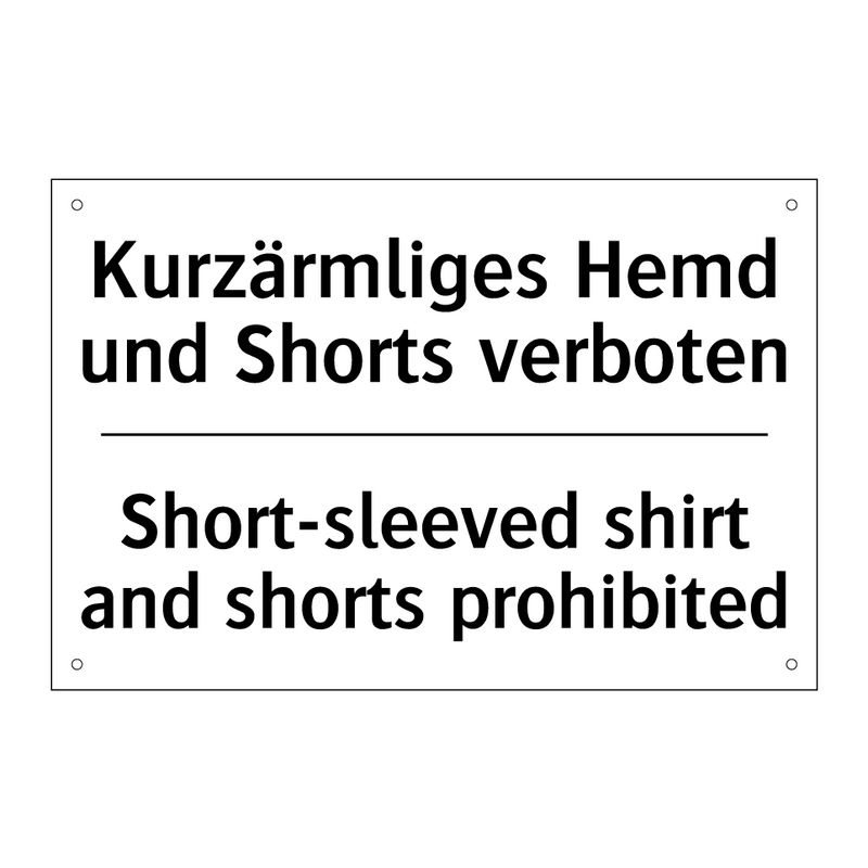 Kurzärmliges Hemd und Shorts verboten/.../ - Short-sleeved shirt and shorts /.../