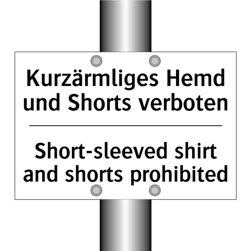 Kurzärmliges Hemd und Shorts verboten/.../ - Short-sleeved shirt and shorts /.../