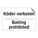 Köder verboten - Baiting prohibited