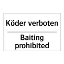 Köder verboten - Baiting prohibited