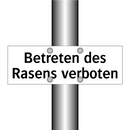 Betreten des Rasens verboten