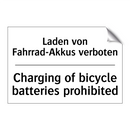 Laden von Fahrrad-Akkus verboten/.../ - Charging of bicycle batteries /.../