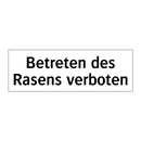 Betreten des Rasens verboten