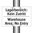 Lagerbereich: Kein Zutritt - Warehouse Area: No Entry