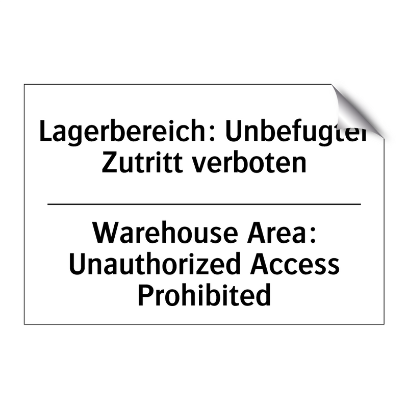 Lagerbereich: Unbefugter Zutritt /.../ - Warehouse Area: Unauthorized Access /.../