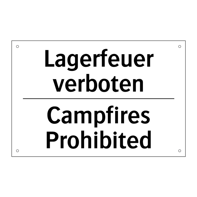 Lagerfeuer verboten - Campfires Prohibited