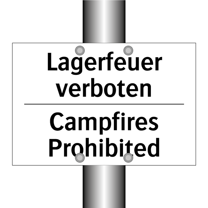 Lagerfeuer verboten - Campfires Prohibited