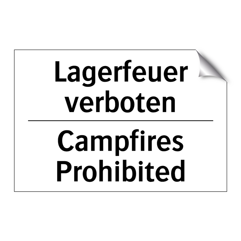 Lagerfeuer verboten - Campfires Prohibited