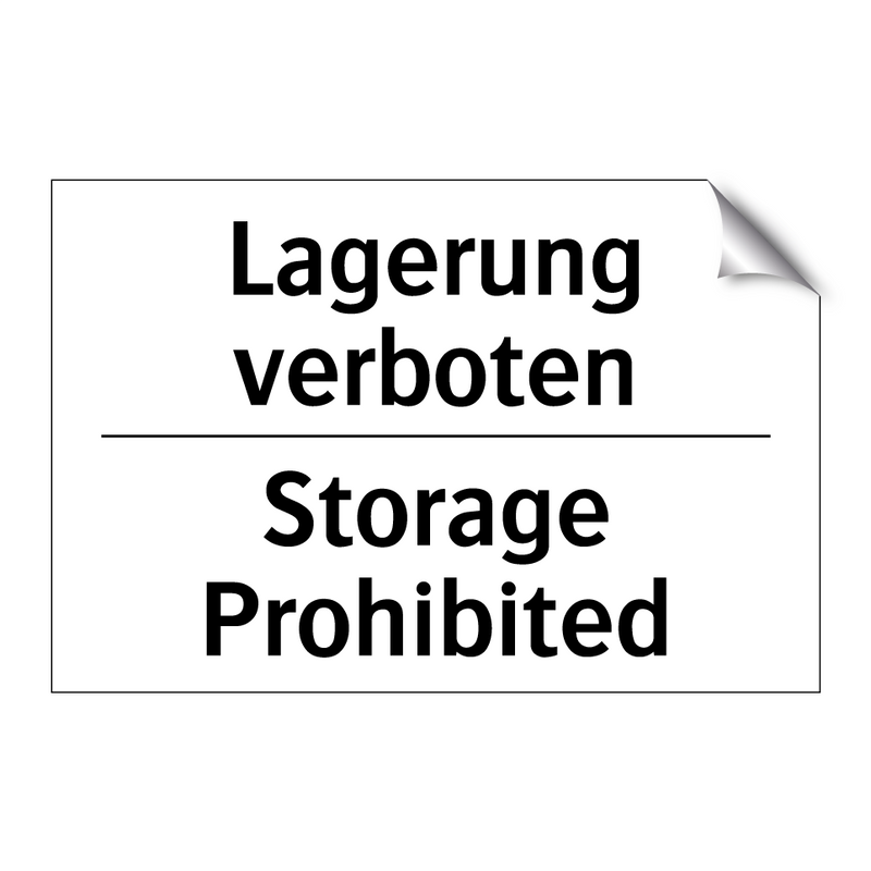 Lagerung verboten - Storage Prohibited