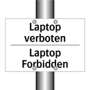 Laptop verboten - Laptop Forbidden