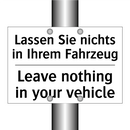 Lassen Sie nichts in Ihrem Fahrzeug/.../ - Leave nothing in your vehicle