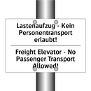 Lastenaufzug - Kein Personentransport /.../ - Freight Elevator - No Passenger /.../