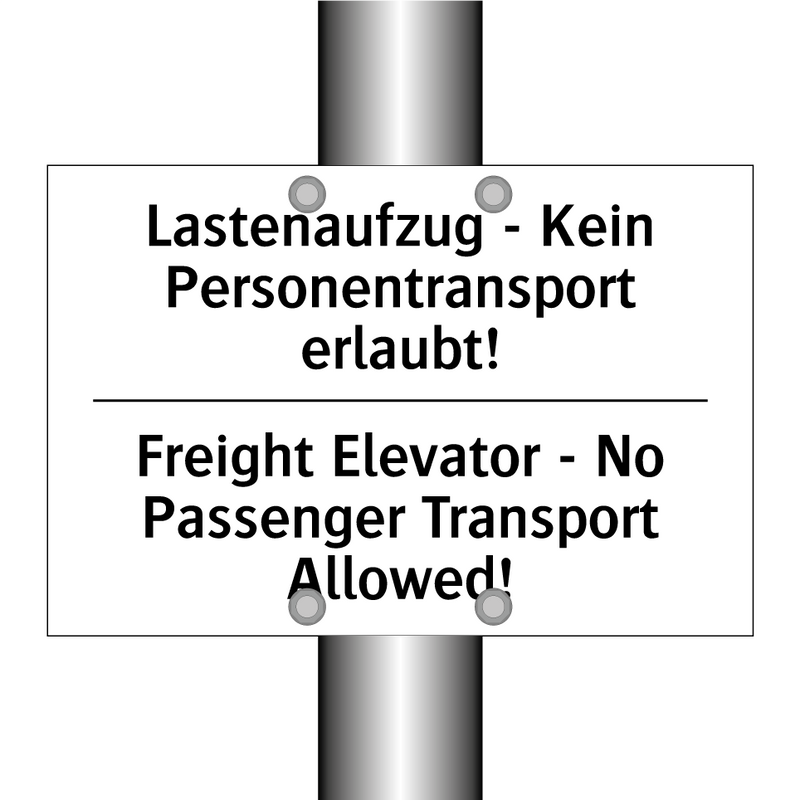 Lastenaufzug - Kein Personentransport /.../ - Freight Elevator - No Passenger /.../