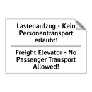 Lastenaufzug - Kein Personentransport /.../ - Freight Elevator - No Passenger /.../