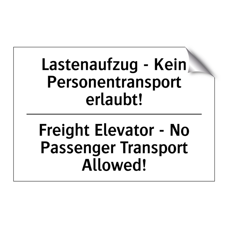 Lastenaufzug - Kein Personentransport /.../ - Freight Elevator - No Passenger /.../