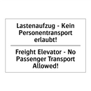 Lastenaufzug - Kein Personentransport /.../ - Freight Elevator - No Passenger /.../