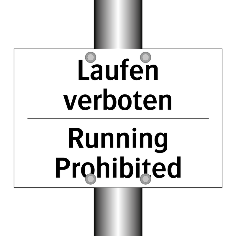 Laufen verboten - Running Prohibited