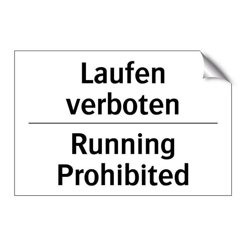 Laufen verboten - Running Prohibited
