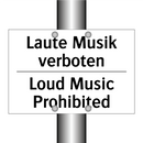 Laute Musik verboten - Loud Music Prohibited