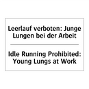 Leerlauf verboten: Junge Lungen /.../ - Idle Running Prohibited: Young /.../