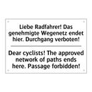 Liebe Radfahrer! Das genehmigte /.../ - Dear cyclists! The approved network /.../