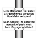 Liebe Radfahrer! Hier endet das /.../ - Dear cyclists! The approved network /.../