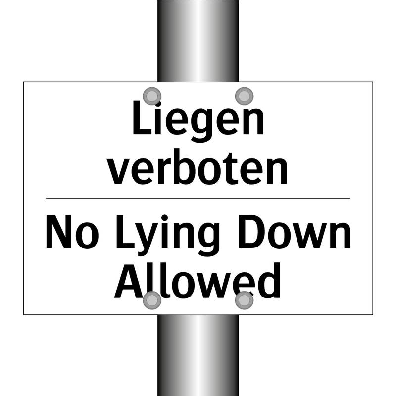 Liegen verboten - No Lying Down Allowed
