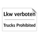 Lkw verboten - Trucks Prohibited