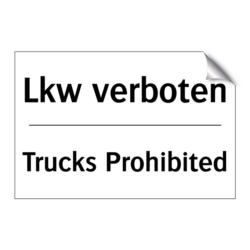 Lkw verboten - Trucks Prohibited