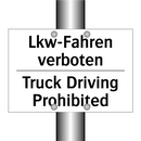 Lkw-Fahren verboten - Truck Driving Prohibited