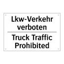 Lkw-Verkehr verboten - Truck Traffic Prohibited