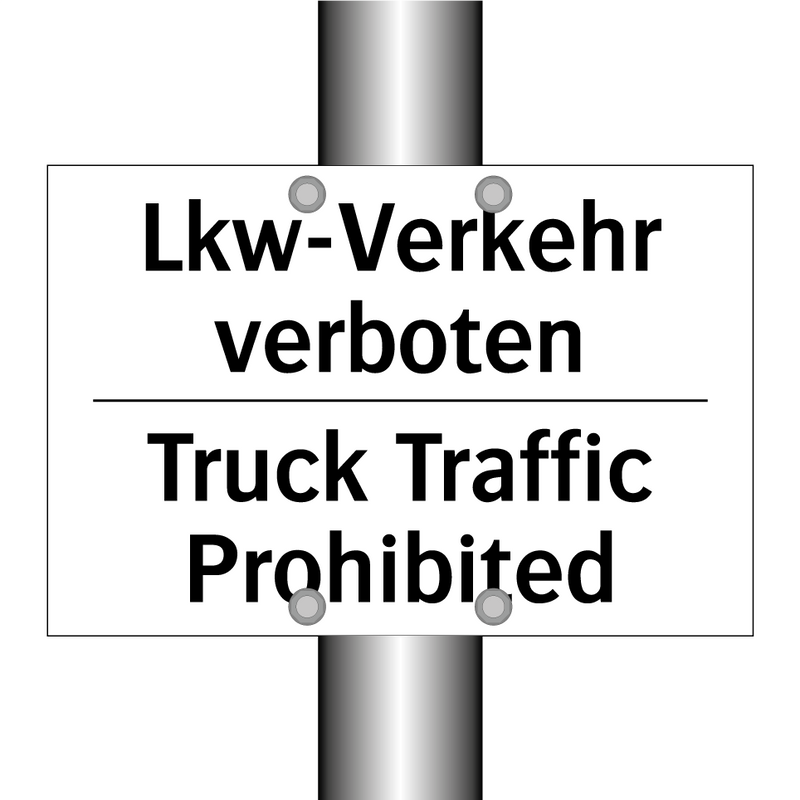 Lkw-Verkehr verboten - Truck Traffic Prohibited