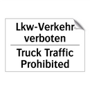 Lkw-Verkehr verboten - Truck Traffic Prohibited